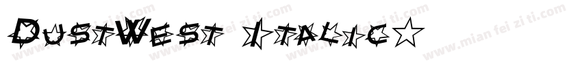 DustWest Italic字体转换
